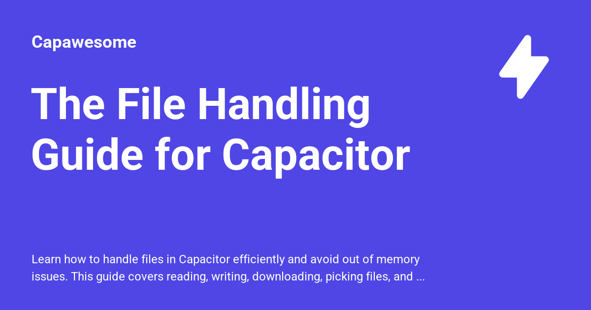 The File Handling Guide for Capacitor Capawesome
