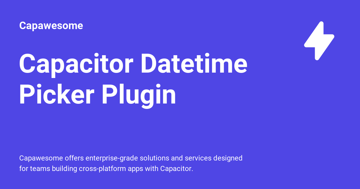 Capacitor Datetime Picker Plugin Capawesome