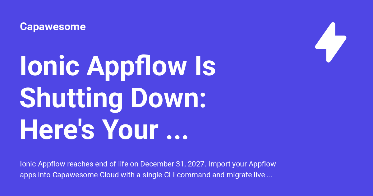 Migrate from Ionic Appflow to Capawesome Cloud - Capawesome