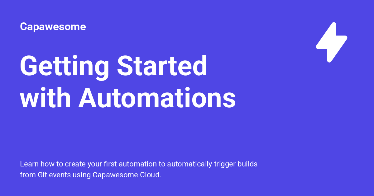 Getting Started with Automations - Capawesome