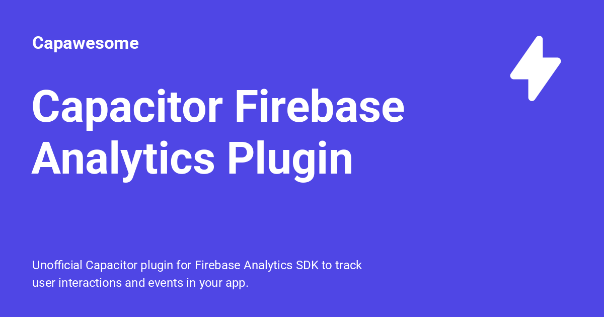 Capacitor Firebase Analytics Plugin - Capawesome